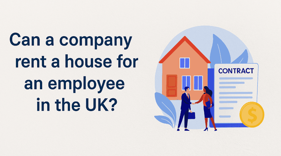 Can a company rent a house for an employee UK